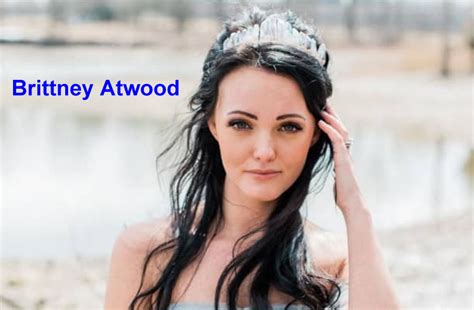 Brittney Atwood Age, Net Worth, Birthday, Wiki, Death